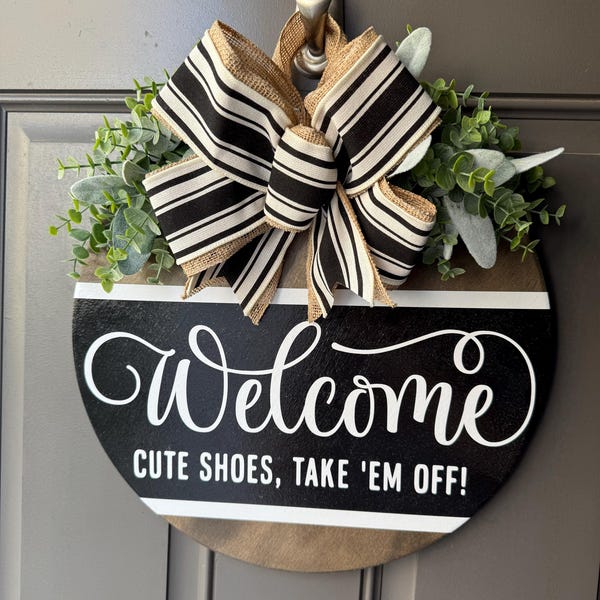 Front Door Decor | Funny Door Sign | Welcome Just Kidding Please Go ...