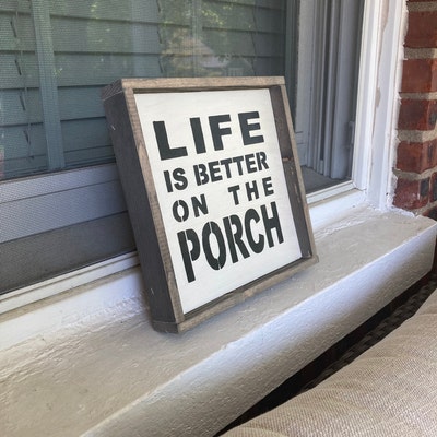 Life is Better on the Porch, Porch Decor, Framed Porch Sign, Welcome ...