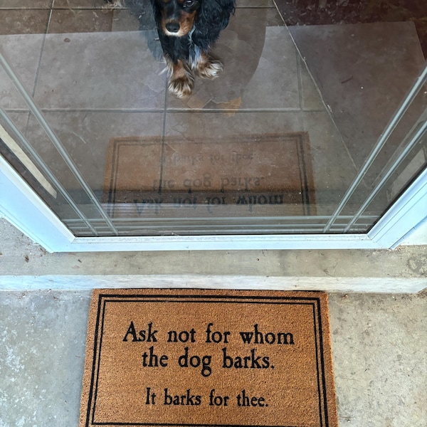 Ask Not for Whom the Dog Barks, It Barks for