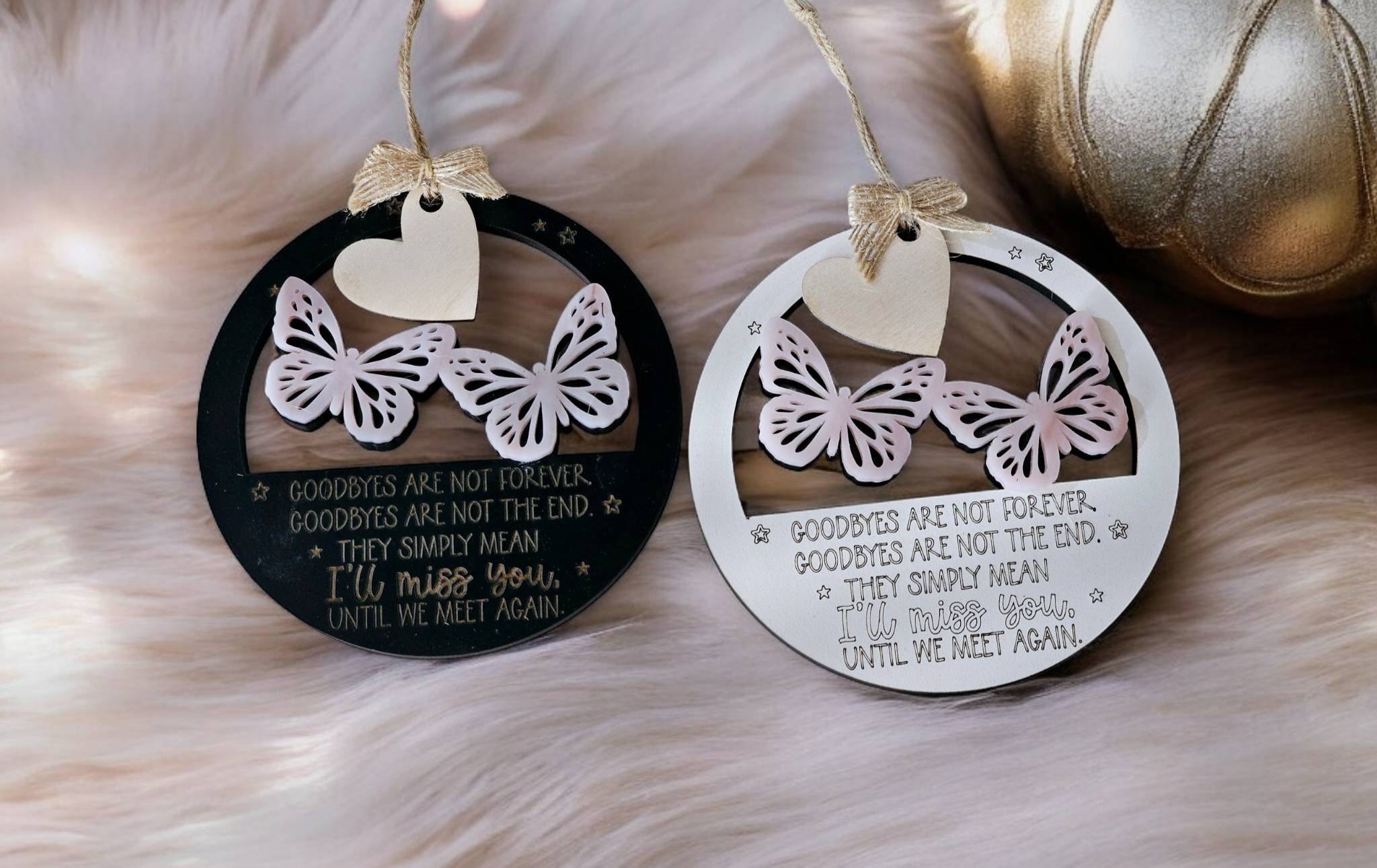 Mother’s Day Memorial Ornament SVG, Goodbyes are Not Forever Laser File, Memorial Gift Laser Cut File Lightburn and Glowforge Tested
