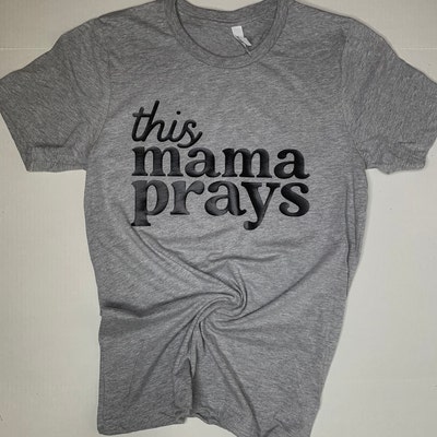This Mama Prays SVG Scripture Quote Svg Prayer SVG - Etsy