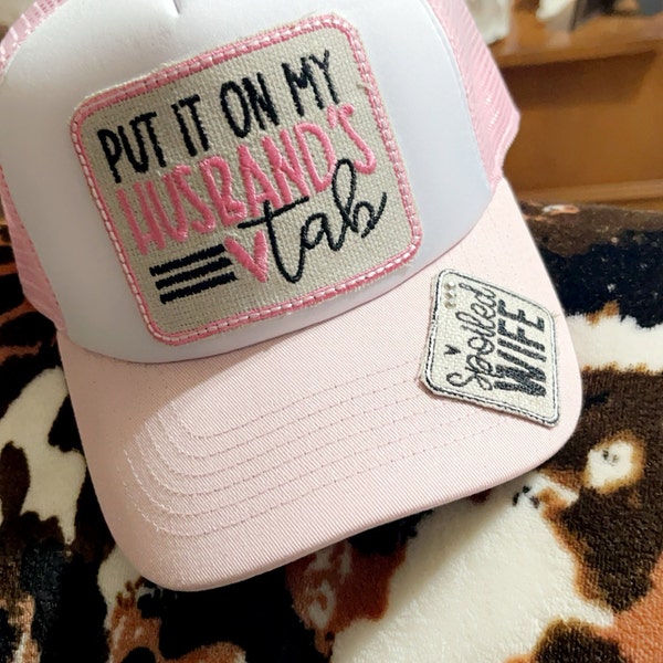 Put It on My Husbands Tab Foam Trucker Hat. Funny Gift for Wife. Snarky ...