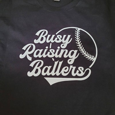 Busy Raising Ballers. Digital File. SVG. - Etsy