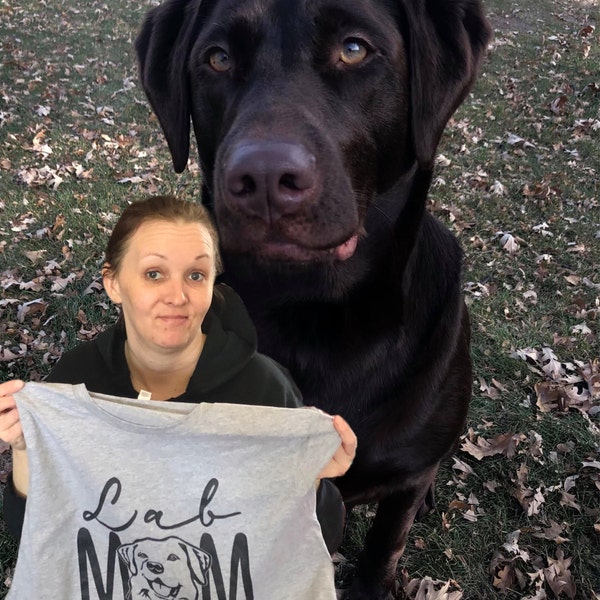 Lab Mom | Labrador Retriever | Custom Dog Mom Shirt | Black, Chocolate ...