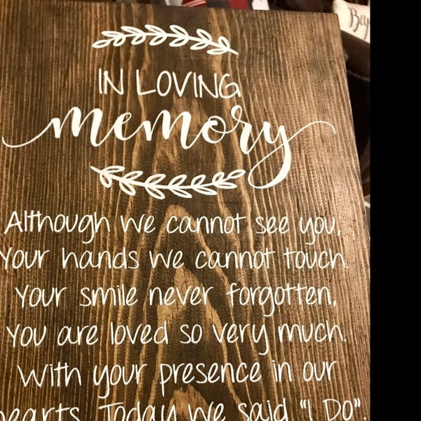 Memory Sign In Loving Memory Wedding Sign-painted Wedding Sign in Memory of Wedding ...