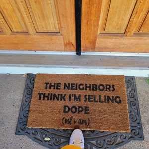 The Neighbors Think Im Selling Dope J. Cole Doormat J. Cole Rug J. Cole  Room Decor J. Cole Christmas Gift J. Cole Lyrics Home Decor 