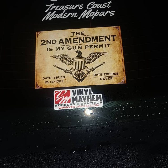 The 2nd Amendment is My Gun Permit Sticker Constitution USA Rights 