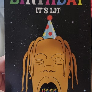 Travis Scott Birthday Card // Happy Birthday It’S Lit Card | Etsy