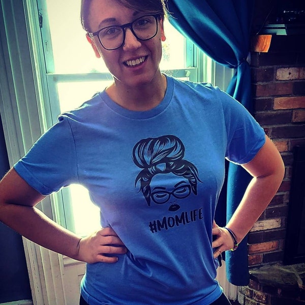 Momlife Shirt, Mom Life With Messy Bun Shirt, Mom Gift T-shirt, Mothers ...