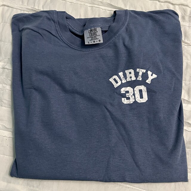 Dirty 30 Shirt 30th Birthday Tshirt Dirty Thirty Shirt 30s