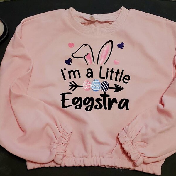 I'm A Little Eggstra SVG, Easter SVG, Easter Bunny Svg, Bunny Ears Svg ...