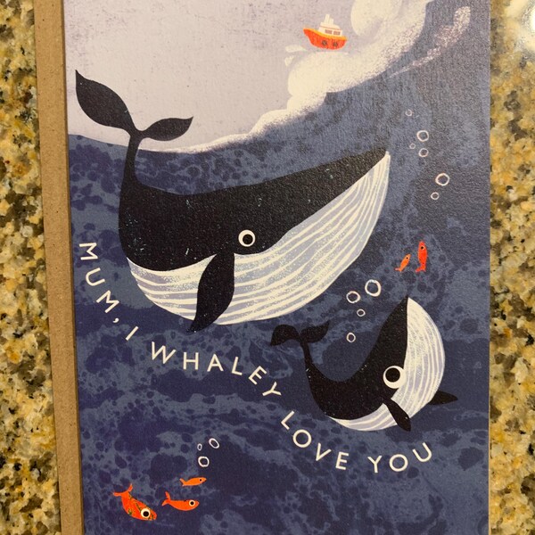Whale Mothers Day Card 'mum I Whaley Love You Illustrated A6 Greeting ...
