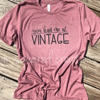 You Had Me at Vintage SVG Junkin SVG Mama SVG Vintage Svg Thrifty Svg ...