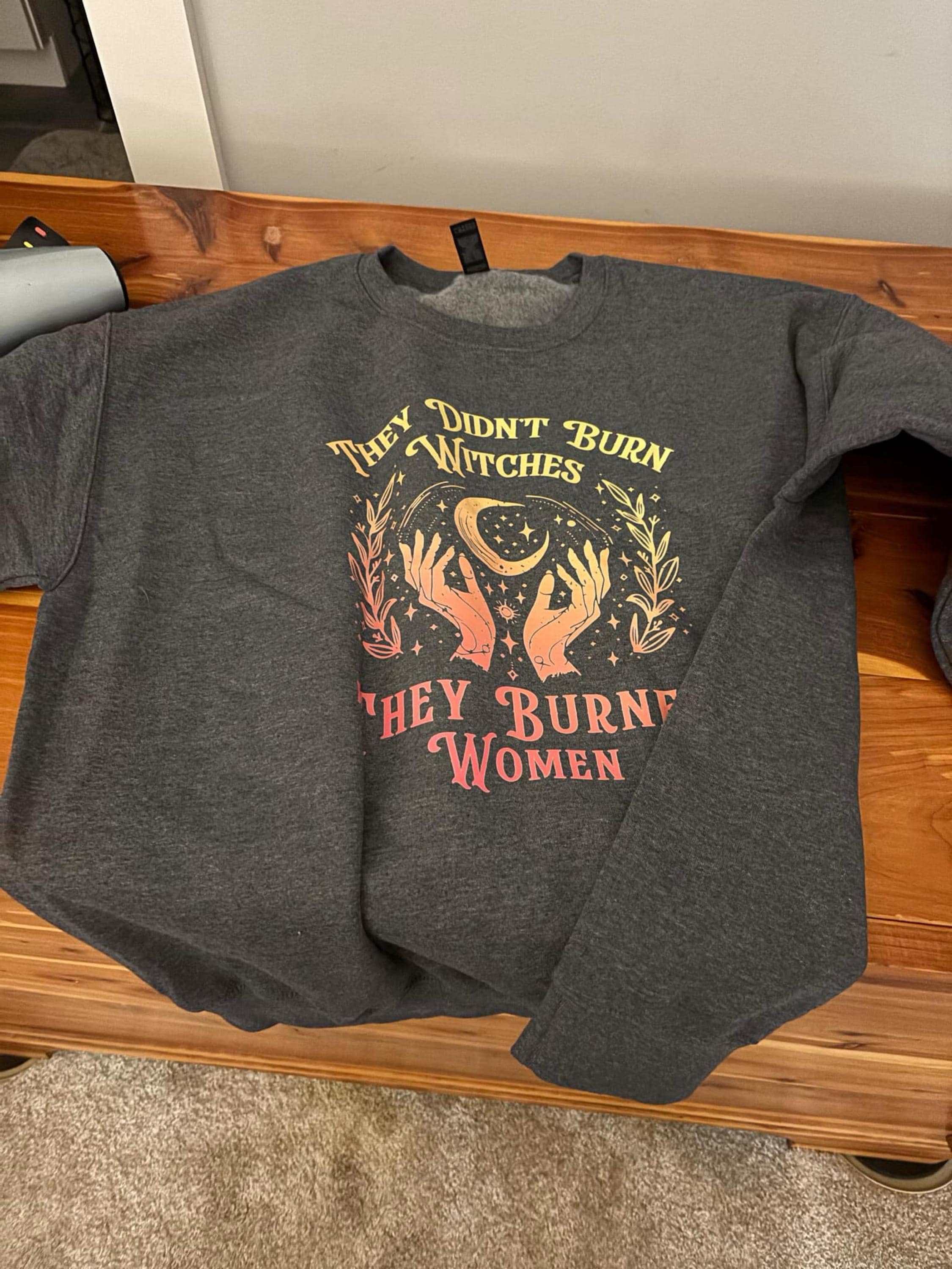 They Didn&#39;t Burn Witches They Burned Women Shirt, Feminism Shirt, Feminist Witch Shirt, Women Empowerment, Girl Power, Women&#39;s Rights Shirt