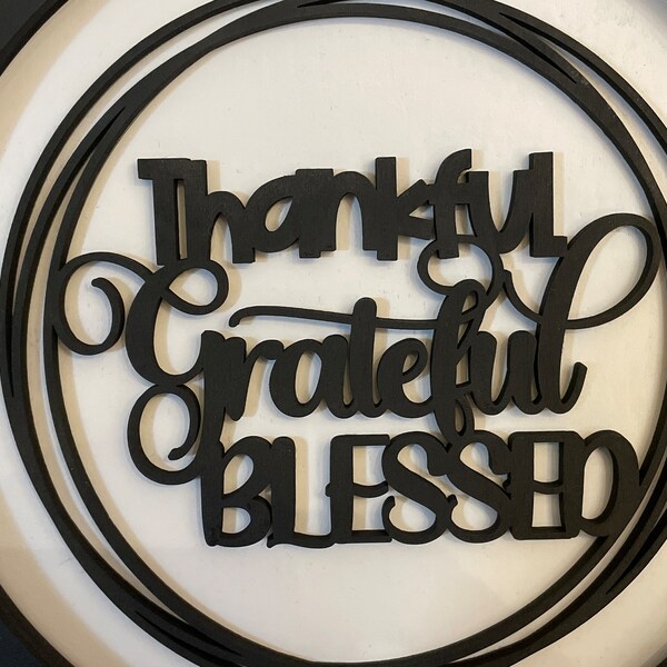 Thankful Grateful Blessed Insert Digital File for Sign Sitter - DIGITAL ...