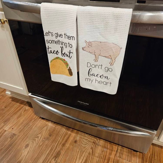 Don't Go Bacon My Heart - Funny Kitchen Towel – The Lillie Pad