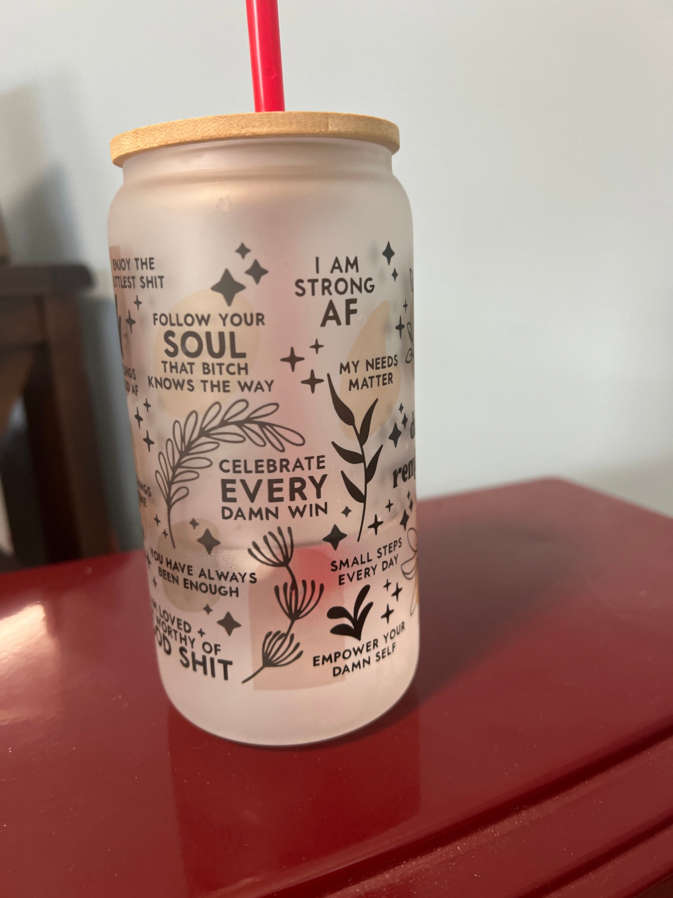 Mental Health Tumbler with Lid and Straw, Daily Affirmations Glass Cup, 16oz Daily Affirmations Tumbler, Gift for Her/Bestie, Soul Sister, BFF, Best Friend Tumbler