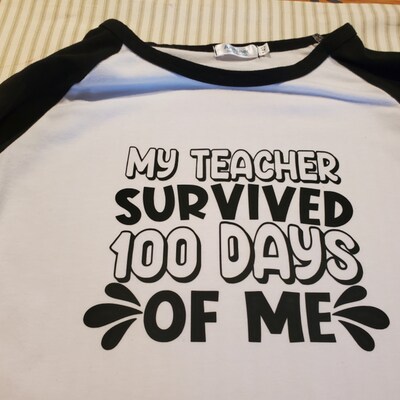 My Teacher Survived 100 Days of Me, 100 Days of School, 100 Days, 100th ...