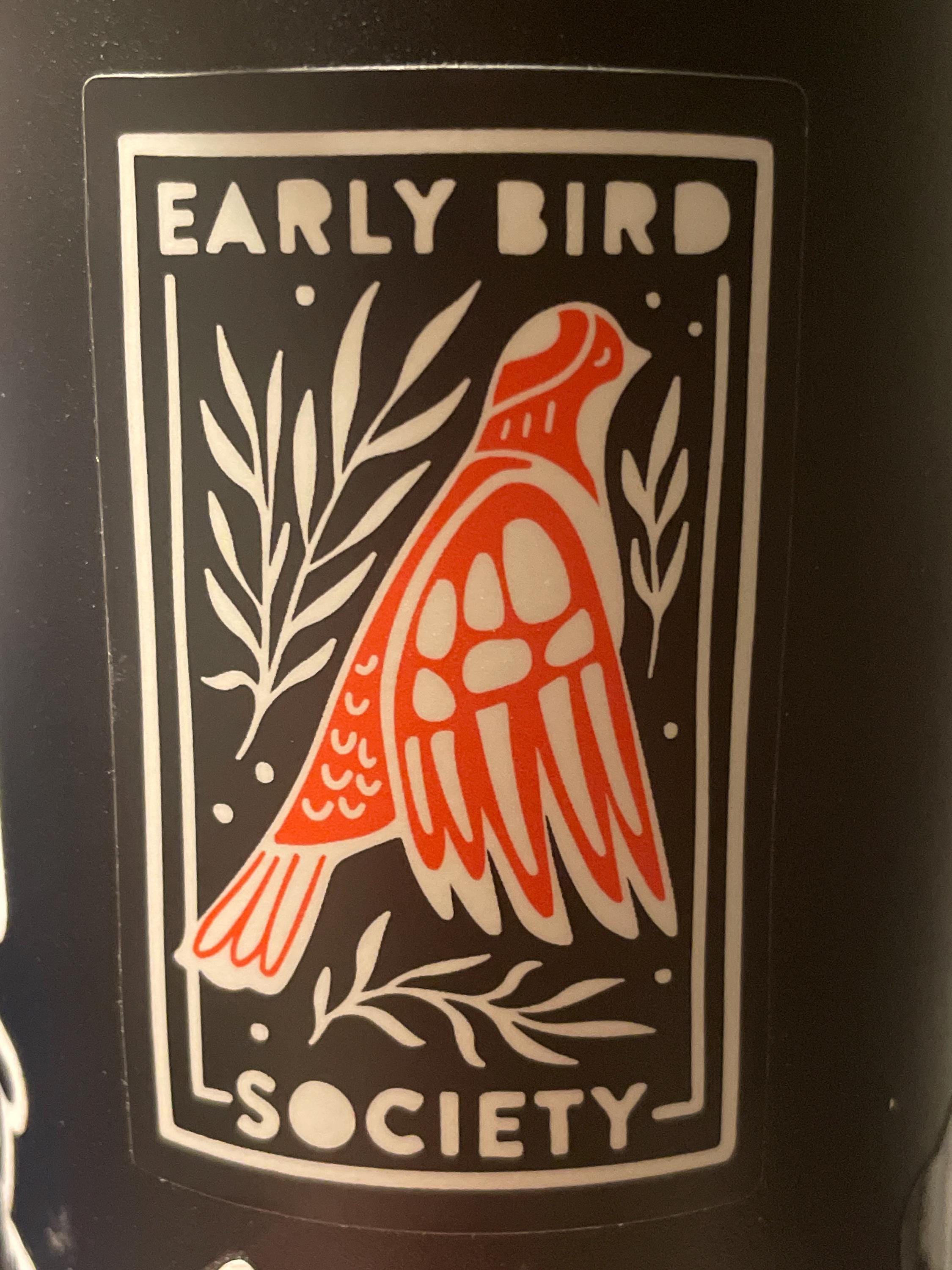 Early Bird Society Durable Sticker | High Quality Bumper Sticker | Laptop sticker | Water Bottle Sticker | 3&quot;