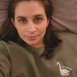 Embroidered Silly Goose Sweatshirt, Embroidered Goose Crewneck