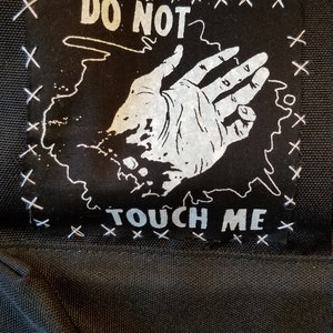 attention all dudes everywhere do NOT TOUCH ME patch photo