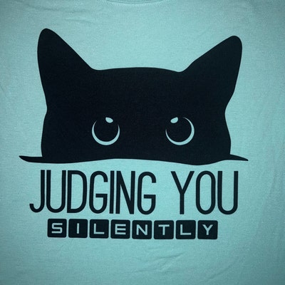 Judging You / Cats / Pets / Life / SVG / Cut File / Cricut / Silhouette ...