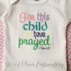 For this child we i have prayed machine embroidery design  etsy For this child we i have prayed machine embroidery design  etsy