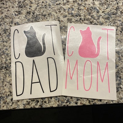 Cat Mom/cat Dad Vinyl Decal/sticker for Car/laptop/tumbler - Etsy