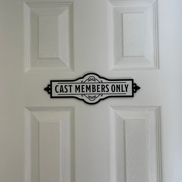 Cast Member Sign Cast Members Only Sign - Etsy