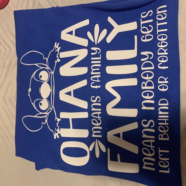 Ohana Means Family Svg Files for Cricut - Nobody Gets Left Behind