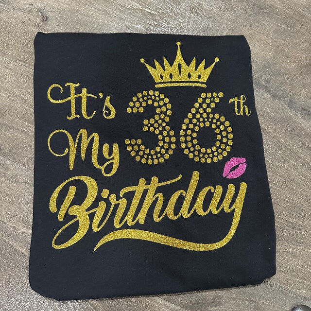 It's My 36 Birthday Shirt SVG, My 36th Birthday SVG, 36