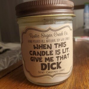 When This Candle is Lit Give Me That Dick Candle Gift for Men Naughty ...