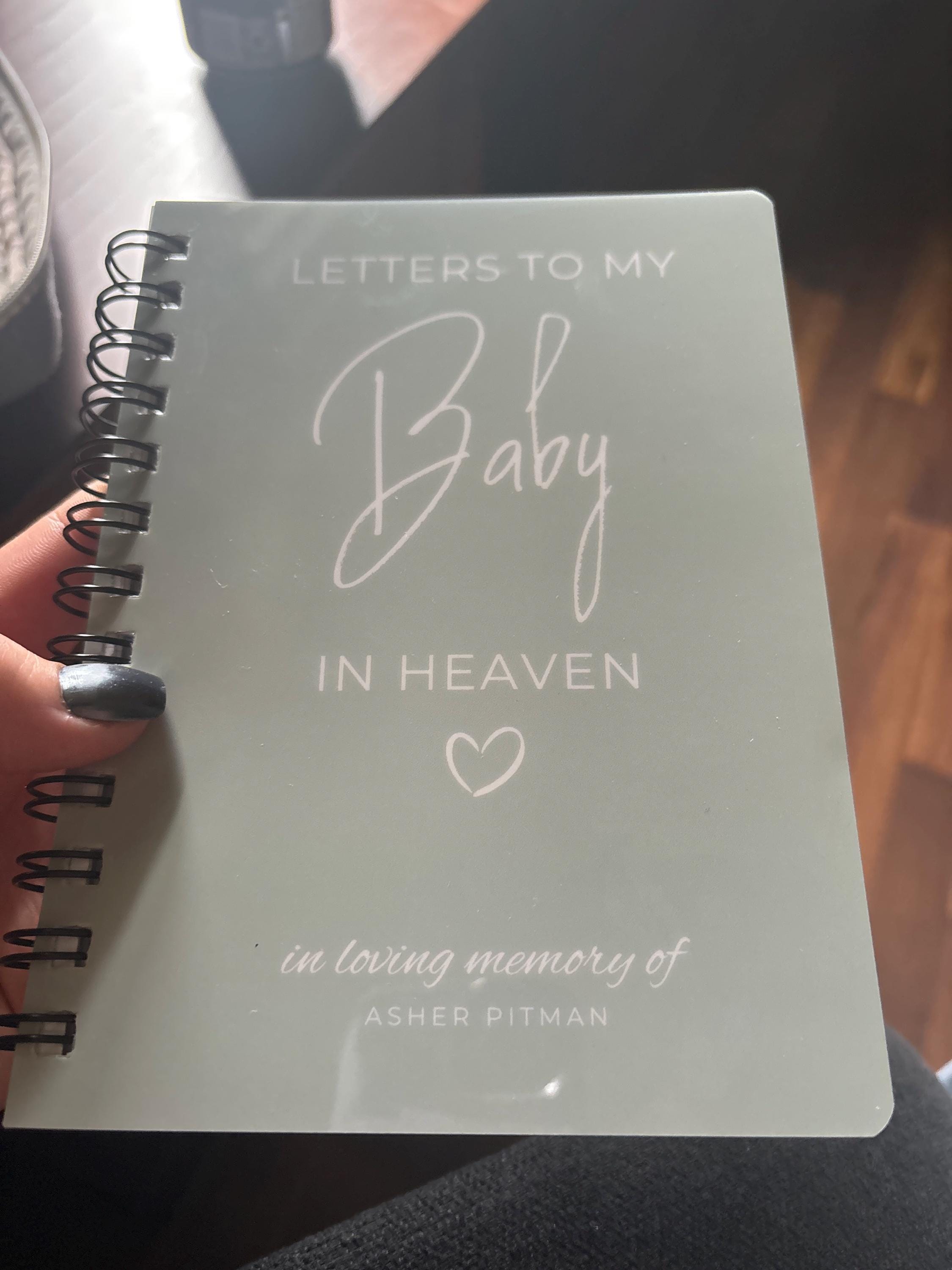 Letters to My Baby In Heaven Infant Loss Gift, Stillborn, Miscarriage Gift, Pregnancy loss gift, Grief Journal, Dear Baby Memorial Journal