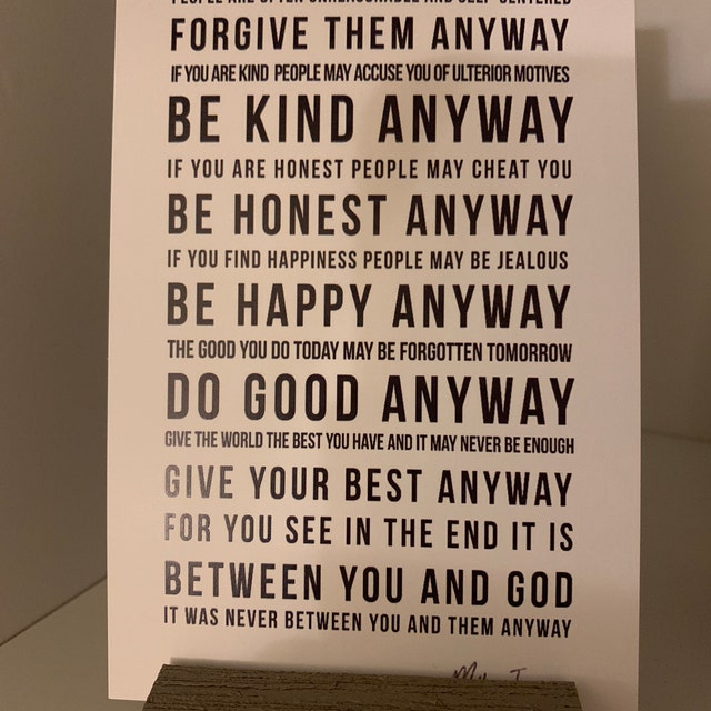 Do It Anyway Poem | 4 X 6 PAPER PRINT | Mother Teresa Quote | Love Squared Designs - Etsy do-it-anyway-poem-4-x-6-paper-print-mother-teresa-quote-love-squared-designs-etsy