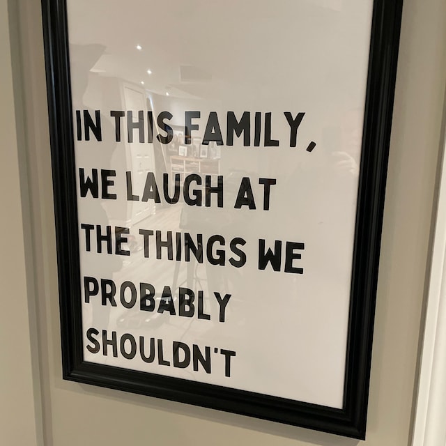 In This Family, We Laugh at Things We Probably Shouldn't Home