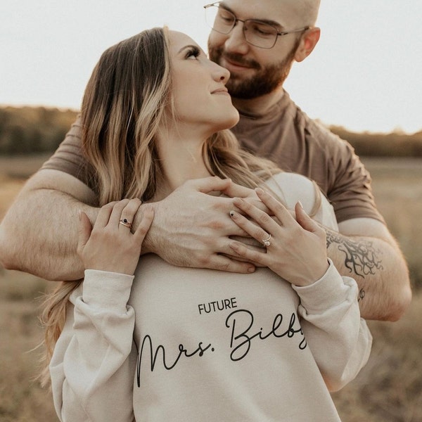 Engagement Gift, Future Mrs Sweatshirt, New Mrs Sweatshirt, Bride to Be ...