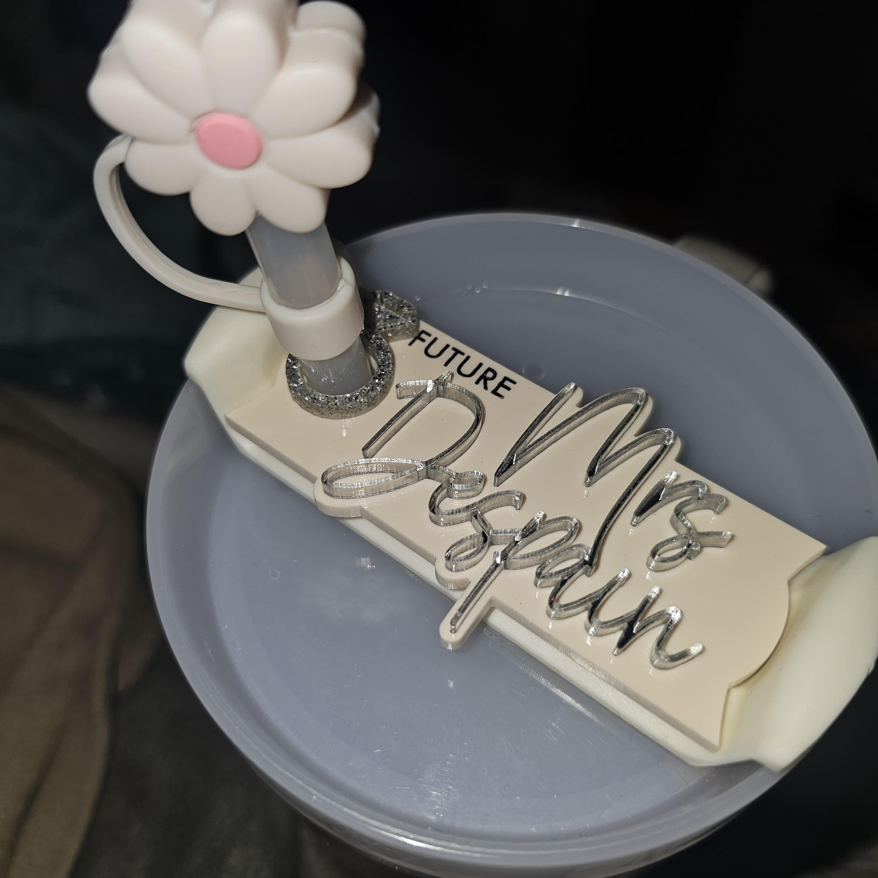 Future Mrs Gift, Future Mrs Cup Name Plate, Bride to Be Gift, Future Name Plate, Tumbler Topper for Bride to Be, Engagement Gift
