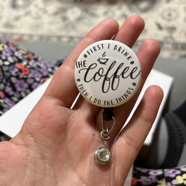 First I Drink the Coffee Badge Reel Retractable Badge Reel Badge Clip ID  Card Holder Badge Holder -  Canada