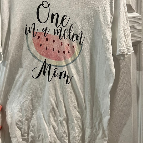 One in a Melon Mom Shirts - Unisex Adult Shirt - Birthday Shirt for Mom ...
