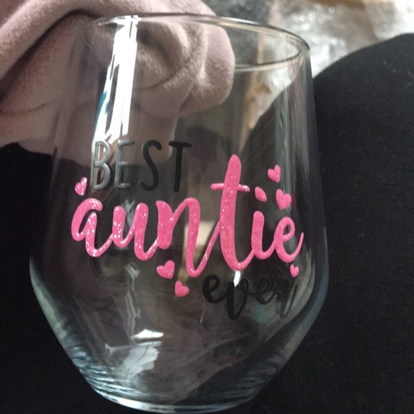 Best Aunt Ever Decal For Wine Glasses & Mugs – Designs By Tangsley