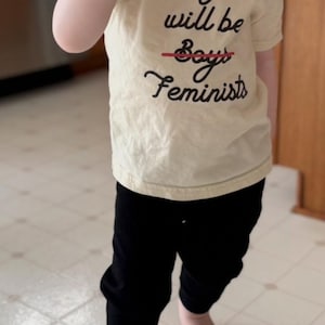 Boys Will Be Feminist Shirt, Gender Equality Tee, Female Empowerment Clothes, Little Feminist Toddler Outfit, (CA-WOM87)