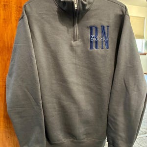 Nurse Custom Quarter Zip Sweatshirt-Jerzees Nublend Quarter Zip-Custom Embroidered-Personalized-Nursing Graduation-Nurse-RN-Gift for her