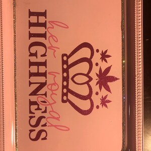 Download Her royal highness svg weed crown svg rolling tray svg ...