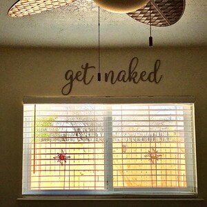 Get Naked Bathroom Sign, Get Naked Sign, Wooden Get Naked Sign