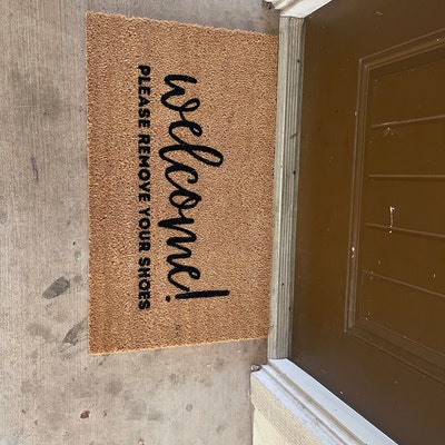 Welcome Please Remove Your Shoes Doormat, Home Decor, Personalized ...