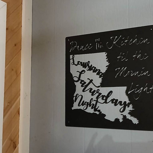 Louisiana Saturday Night! Lousiana State Metal Wall Decor..dance in the