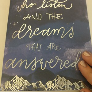 To The Stars Who Listen And The Dreams That Are Answered Etsy