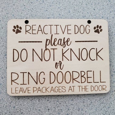 PROTECTIVE DOG Please Do Not Knock or Ring Doorbell Engraved Wooden ...