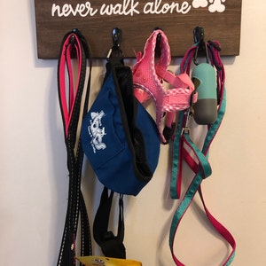 Never Walk Alone Wood Sign With Hooks Dog Leash Hook Leash Etsy