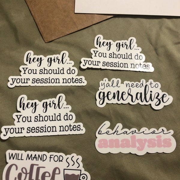 Sticker #82 | You Should Do Your Session Notes | Vinyl Waterproof | ABA ...